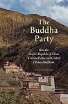 The Buddha Party:...