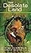 The Desolate Land