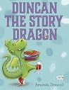 Duncan the Story Dragon by Amanda Driscoll