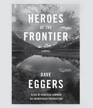 Heroes of the Frontier