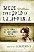 More than Gold in California: The Life and Work of Dr. Mary Bennett Ritter
