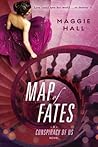 Map of Fates by Maggie  Hall