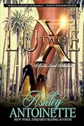 Luxe Two: A LaLa Land Addiction