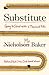 Substitute: Going to School With a Thousand Kids