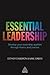 Essential Leadership by Esther Cameron