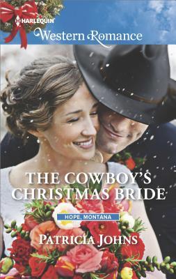 The Cowboy's Christmas Bride (Hope, Montana #3)
