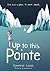 Up to This Pointe