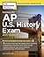 Cracking the AP U.S. History Exam, 2017 Edition: Proven Techniques to Help You Score a 5 (College Test Preparation)