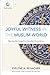 Joyful Witness in the Muslim World: Sharing the Gospel in Everyday Encounters (Mission in Global Community)