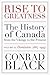 Rise to Greatness, Volume 2 by Conrad Black