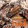 The Hidden Life of a Toad by Doug Wechsler The Hidden Life of a Toad by Doug Wechsler