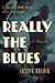 Really the Blues (A Mystery in Paris)