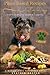 Plant Based Recipes for Dog...