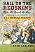 Hail to the Redskins: Gibbs, the Diesel, the Hogs, and the Glory Days of D.C.'s Football Dynasty – The Definitive Account of Three Super Bowl Championships