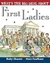 What's the Big Deal About First Ladies