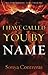 I Have Called You by Name