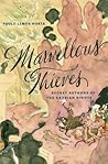 Marvellous Thieves: Secret Authors of the Arabian Nights