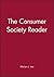 The Consumer Society Reader