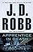 Apprentice in Death (In Death, #43)