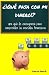 ¿¡Qué pasa con mi dinero!?:...