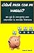 ¿¡Qué pasa con mi dinero!?: Una guía de emergencia para comprender los mercados financieros (Spanish Edition)