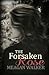 The Forsaken Rose by Meagan Walker