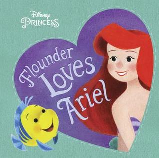 FLOUNDER LOVES ARIEL (Board Book)