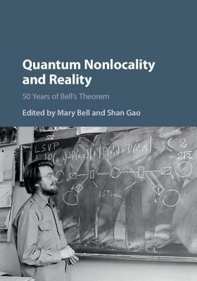 Quantum Nonlocality and Reality: 50 Years of Bell's Theorem (Hardcover)