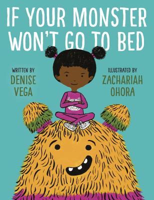 If Your Monster Won't Go To Bed (Hardcover)
