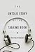 The Untold Story of the Talking Book by Matthew Rubery