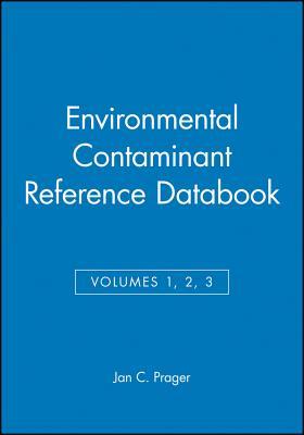 Environmental Contaminant Reference Databook, Volumes 1, 2, 3, Set