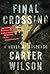 Final Crossing