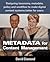 Metadata for Content Manage...