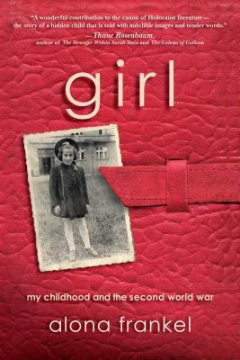 Girl - My Childhood and the Second World War