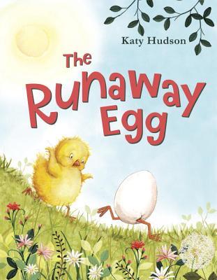 The Runaway Egg (Hardcover)