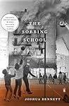 The Sobbing School by Joshua Bennett