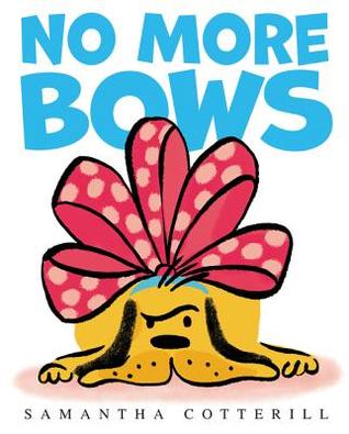 No More Bows: A Picture Book About Friendship and Acceptance for Children (Ages 4-8)
