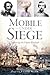 Mobile Under Siege: Survivi...