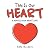 This Is Our Heart: A Mindfu...