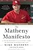 The Matheny Manifesto: A Young Manager's Old-School Views on Success in Sports and Life