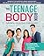 The Teenage Body Book, Revi...