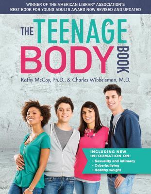The Teenage Body Book, Revised and Updated Edition (Paperback)