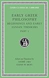 Early Greek Philosophy, Volume II by Glenn W. Most