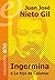 Ingermina o La hija de Calamar: Novela histórica, o Recuerdos de la conquista, 1533 a 1537 (Spanish Edition)