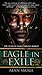 Eagle in Exile by Alan Smale
