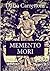 Memento Mori (Italian Edition)