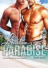 Lost in Paradise by Aiden Bates Lost in Paradise by Aiden Bates