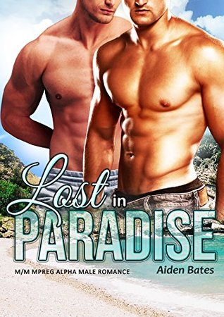Lost in Paradise (Kindle Edition)