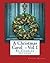 A Christmas Carol - Volume 1 by Bright Reads Books