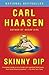 Skinny Dip by Carl Hiaasen